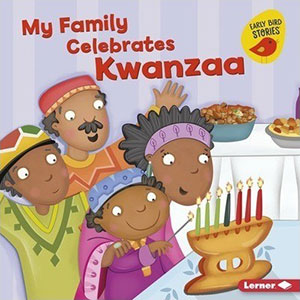 My Family Celebrates Kwanzaa