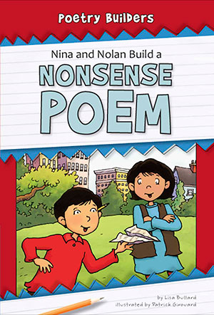 Nina and Nolan Build a Nonsense Poem